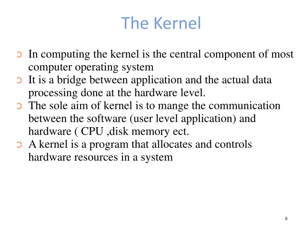 the kernel
