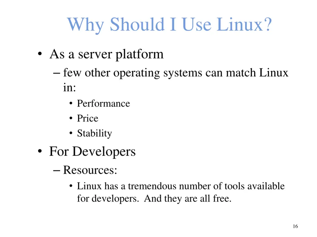 why should i use linux