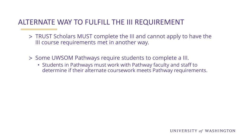 alternate way to fulfill the iii requirement 1