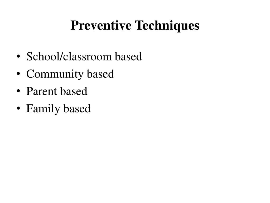 preventive techniques