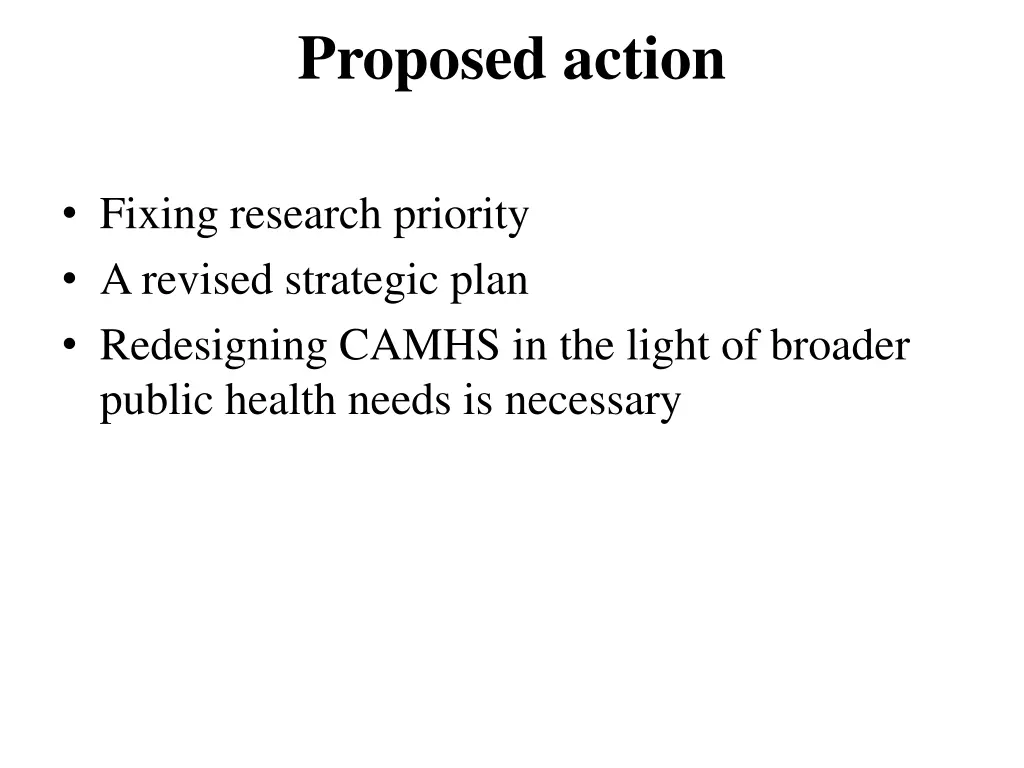 proposed action