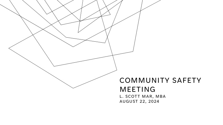 community safety meeting l scott mar mba august