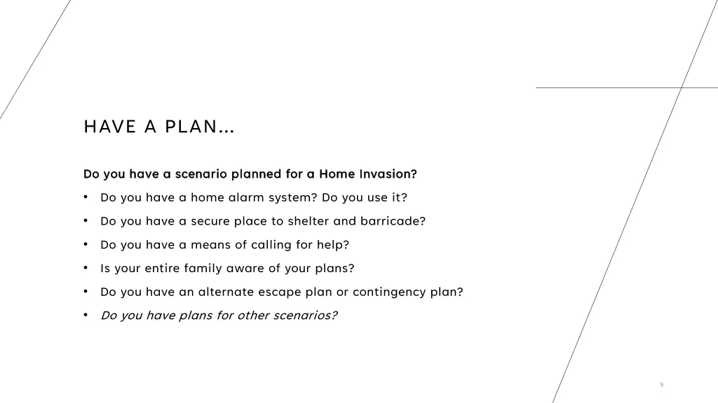have a plan 1