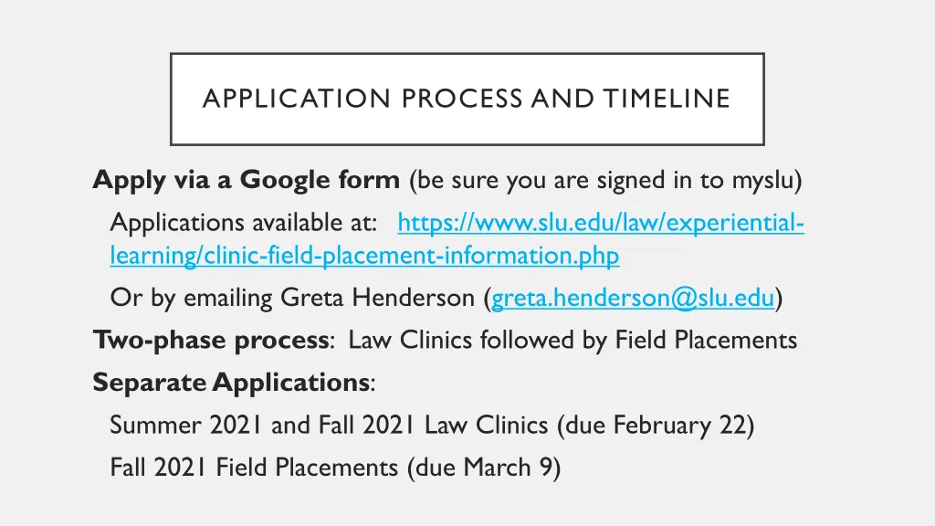 application process and timeline