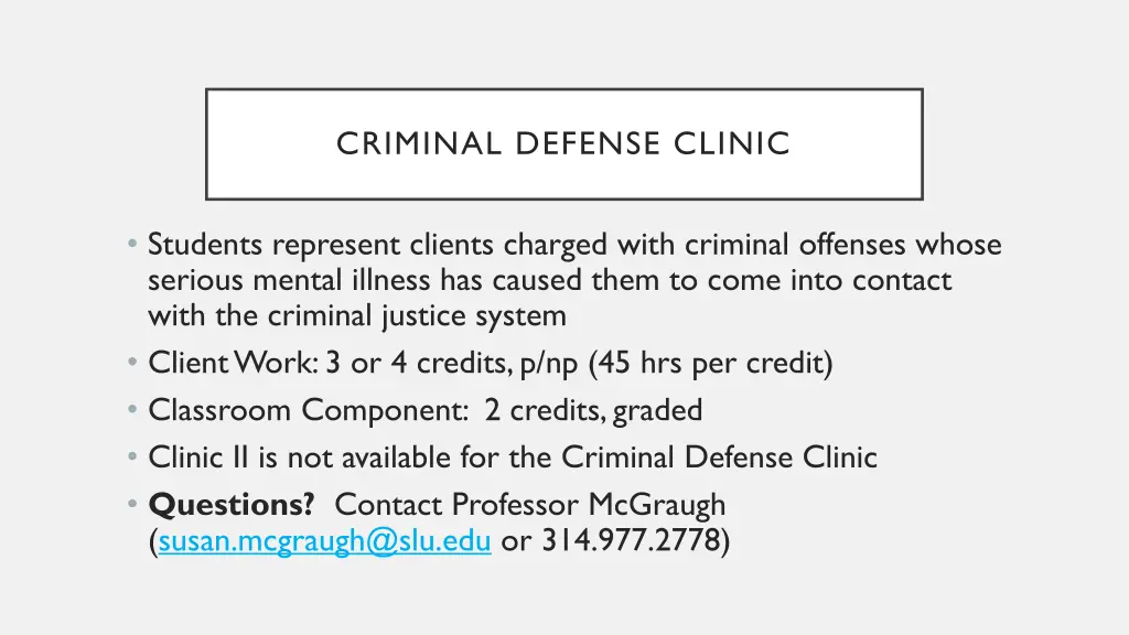 criminal defense clinic