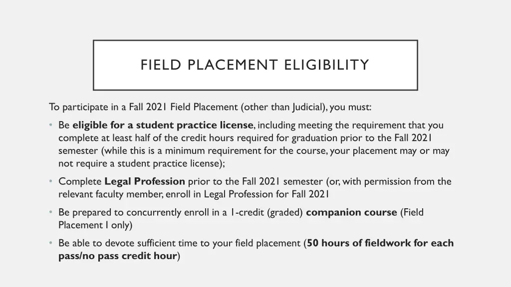 field placement eligibility