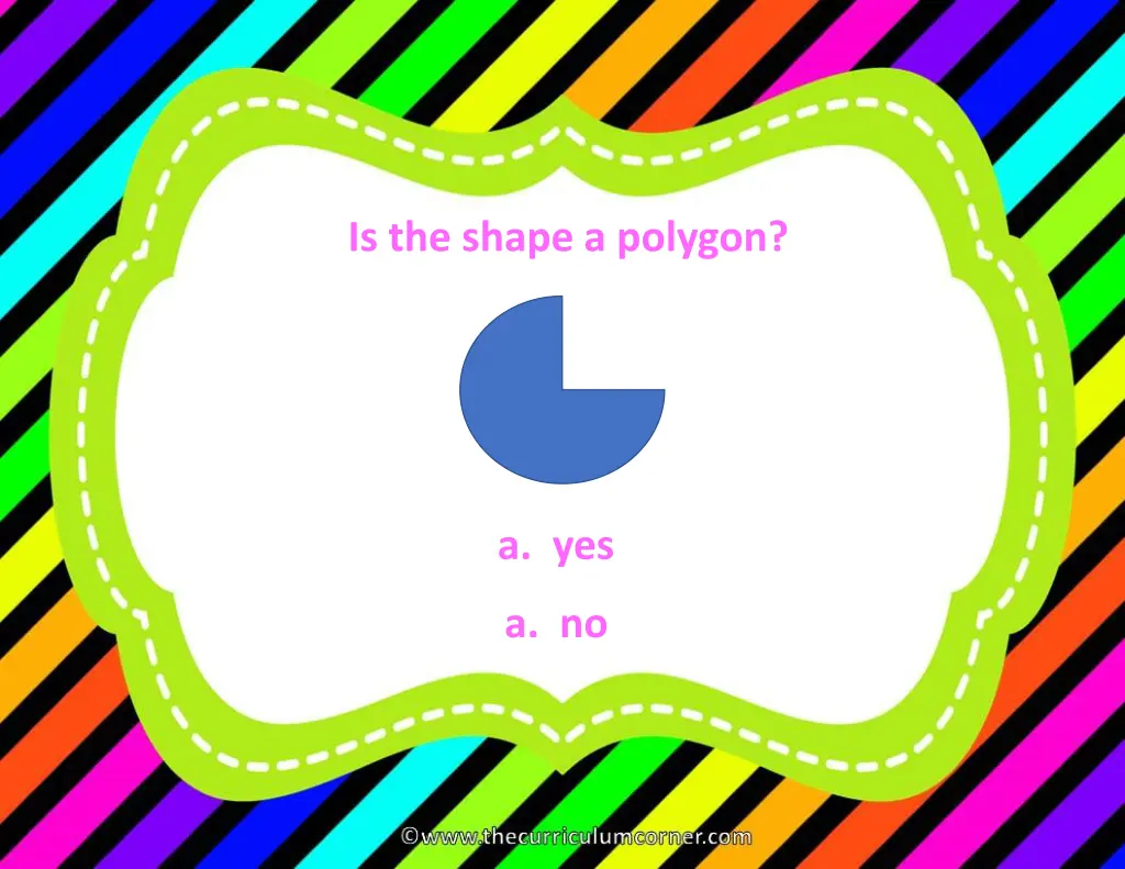is the shape a polygon 4