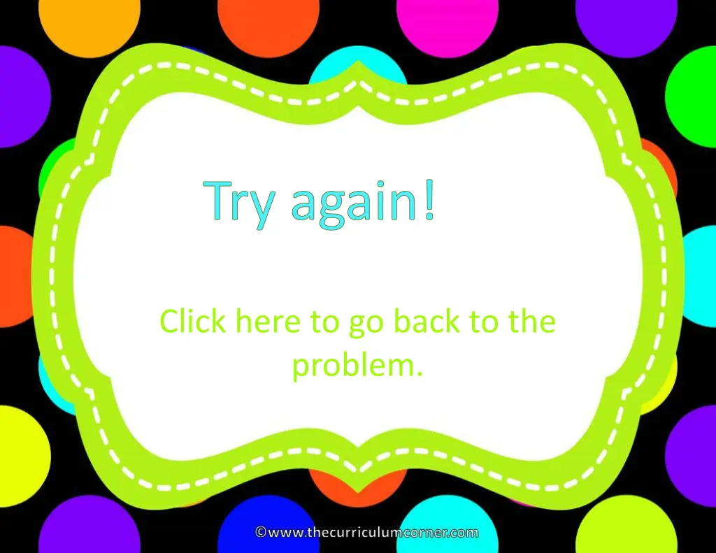 try again 7