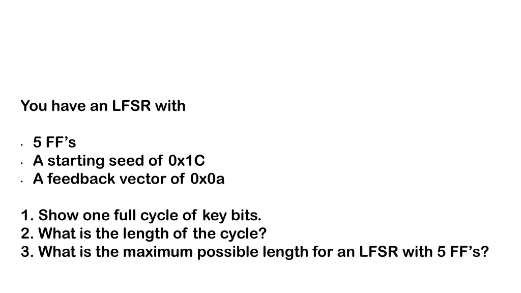 you have an lfsr with