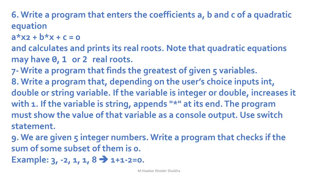 6 write a program that enters the coefficients