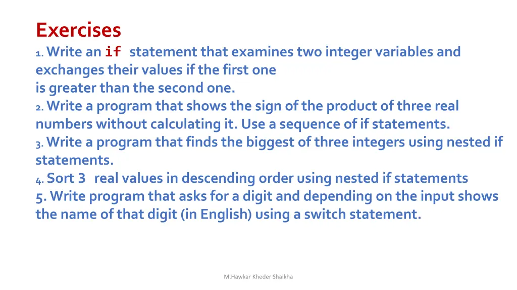 exercises 1 write an if statement that examines