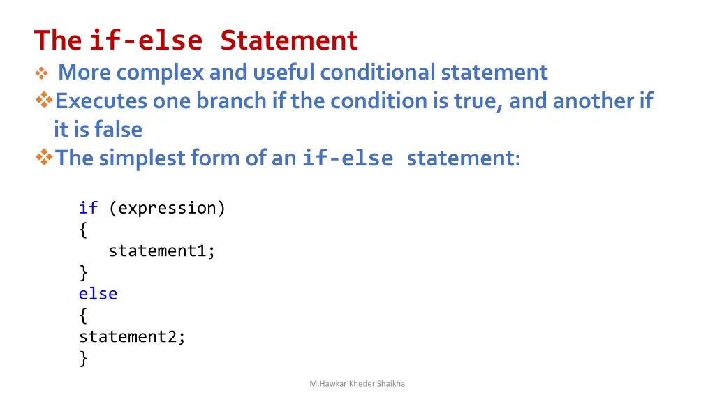 the if else statement more complex and useful