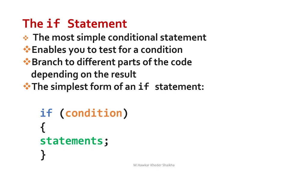 the if statement the most simple conditional
