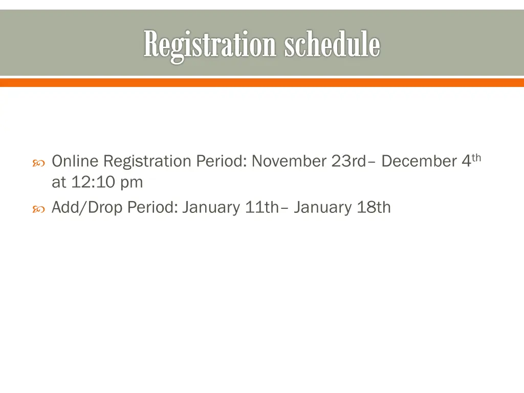 registration schedule