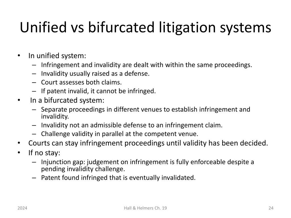 unified vs bifurcated litigation systems