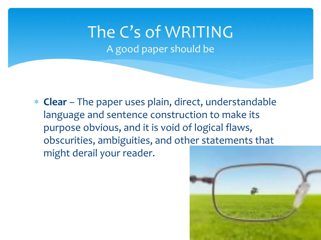 the c s of writing a good paper should be 1