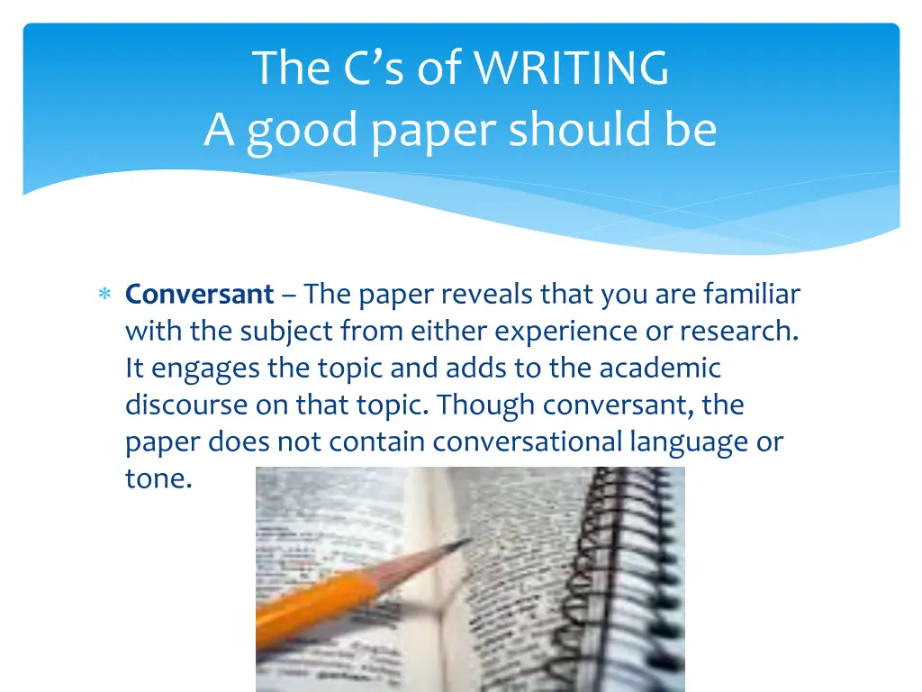 the c s of writing a good paper should be 8