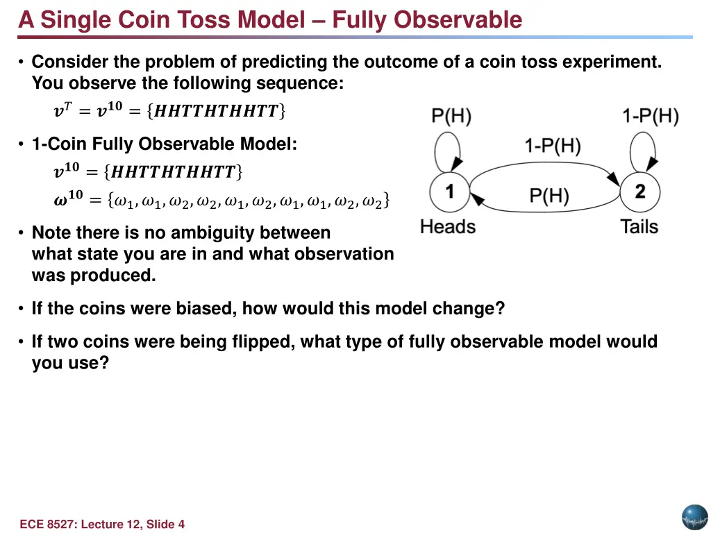 a single coin toss model fully observable