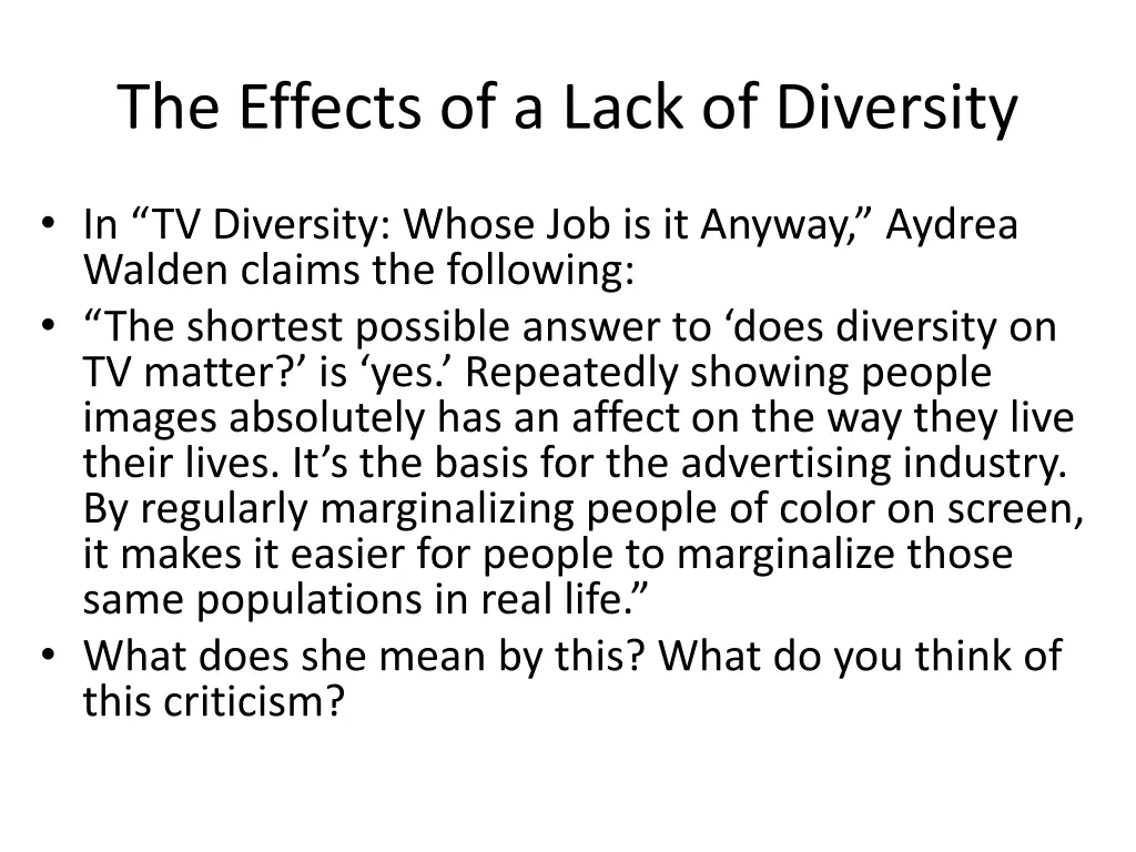 the effects of a lack of diversity