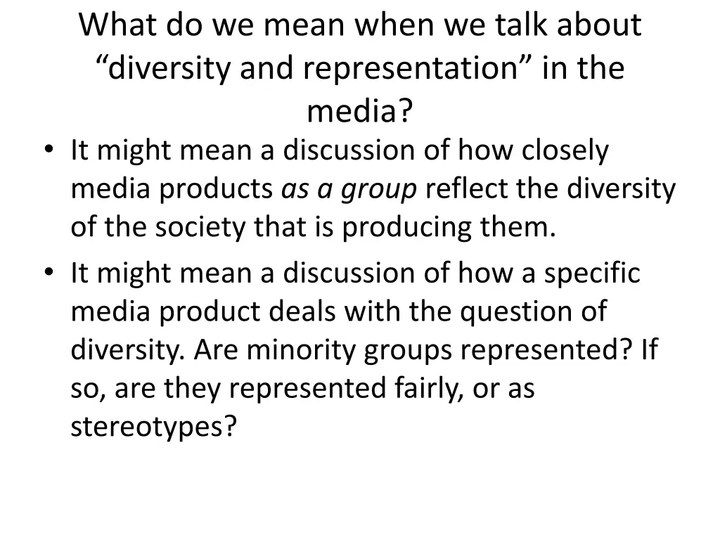 what do we mean when we talk about diversity