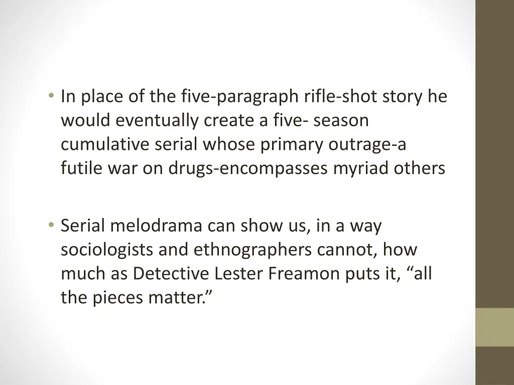 in place of the five paragraph rifle shot story