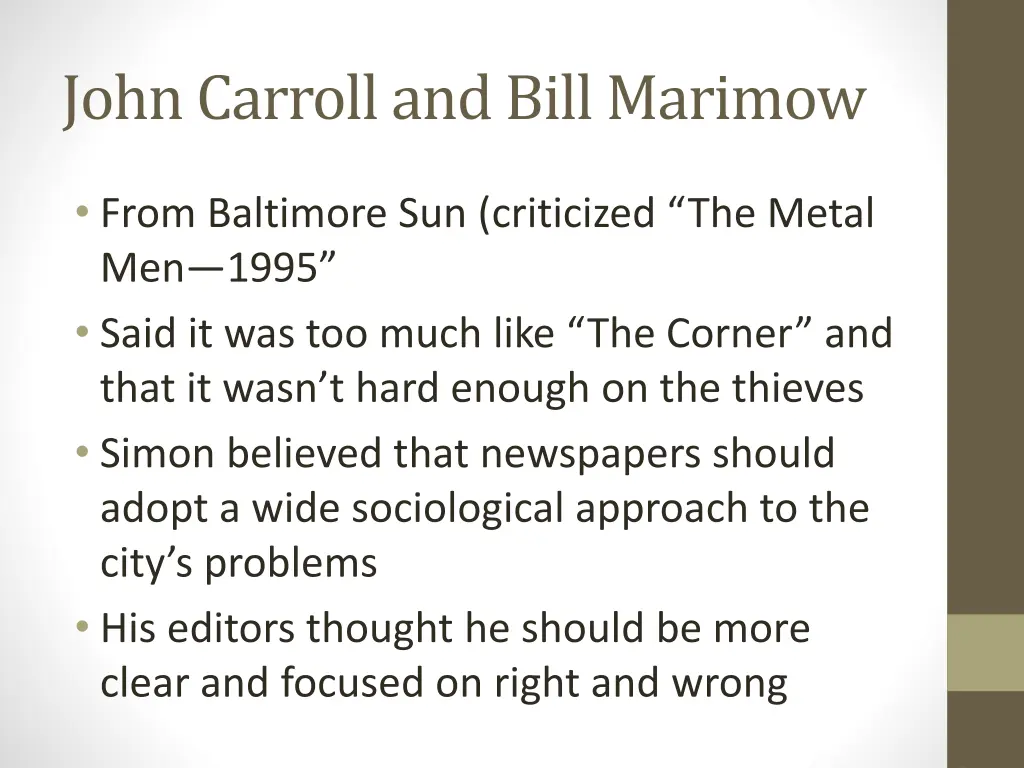 john carroll and bill marimow
