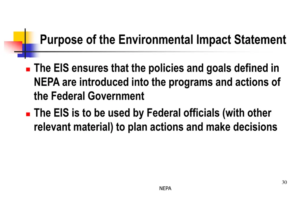 purpose of the environmental impact statement