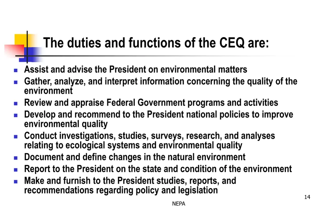 the duties and functions of the ceq are