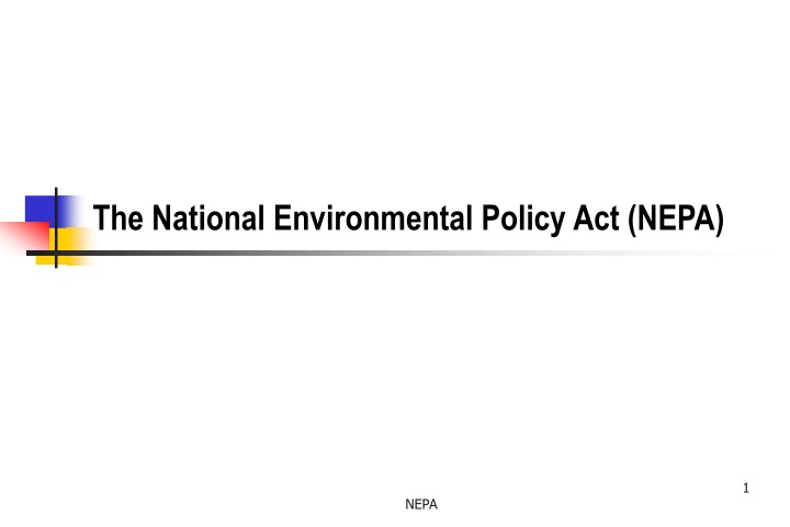 the national environmental policy act nepa