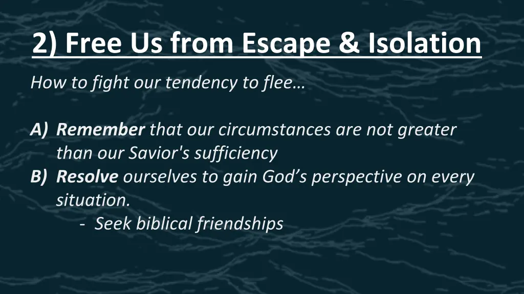 2 free us from escape isolation 4
