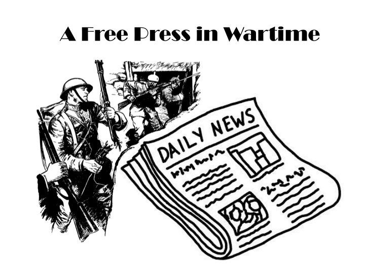 a free press in wartime