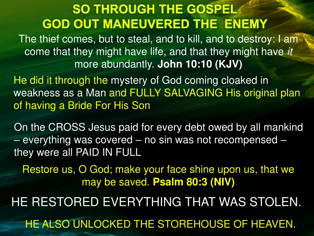 the thief comes but to steal and to kill