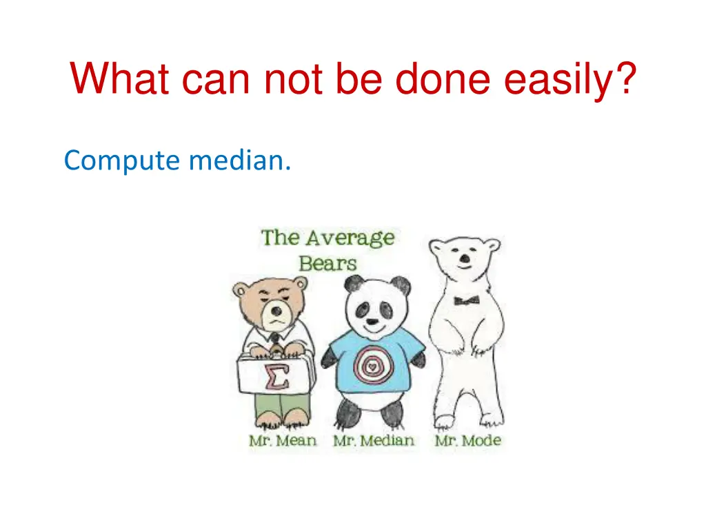 what can not be done easily
