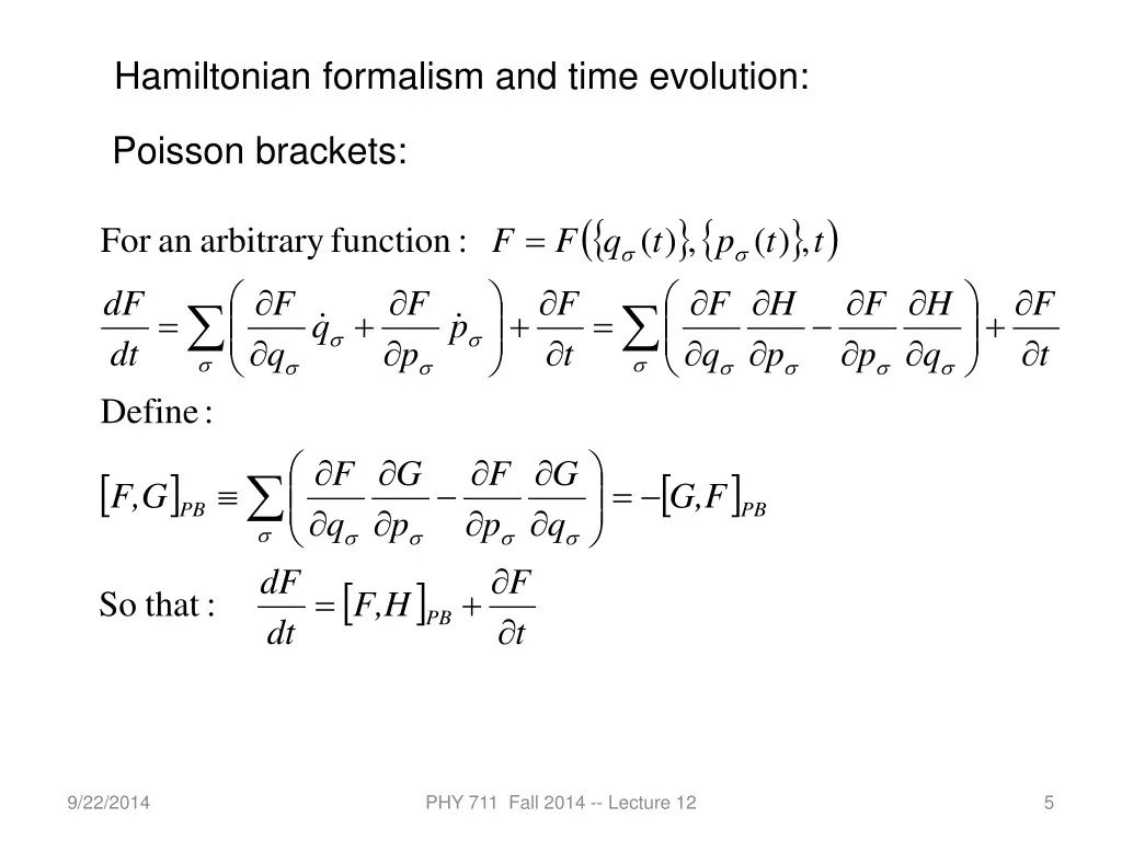 hamiltonian formalism and time evolution 1