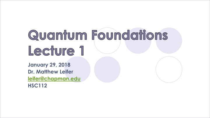 quantum foundations lecture 1