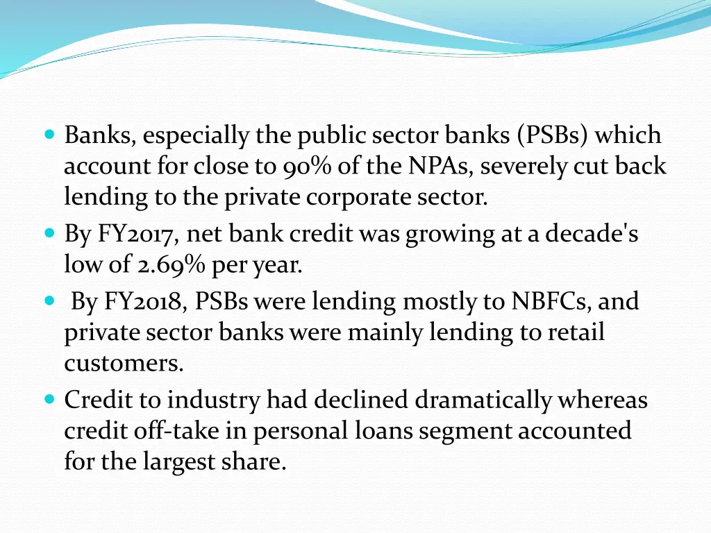 banks especially the public sector banks psbs