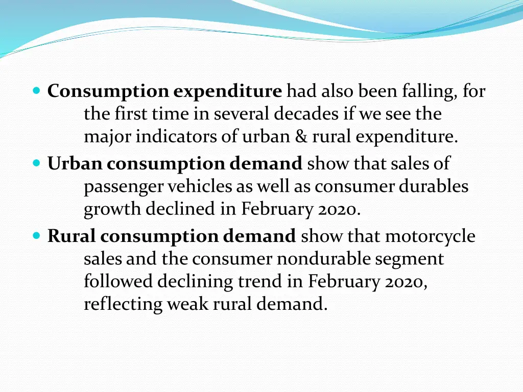 consumption expenditure had also been falling
