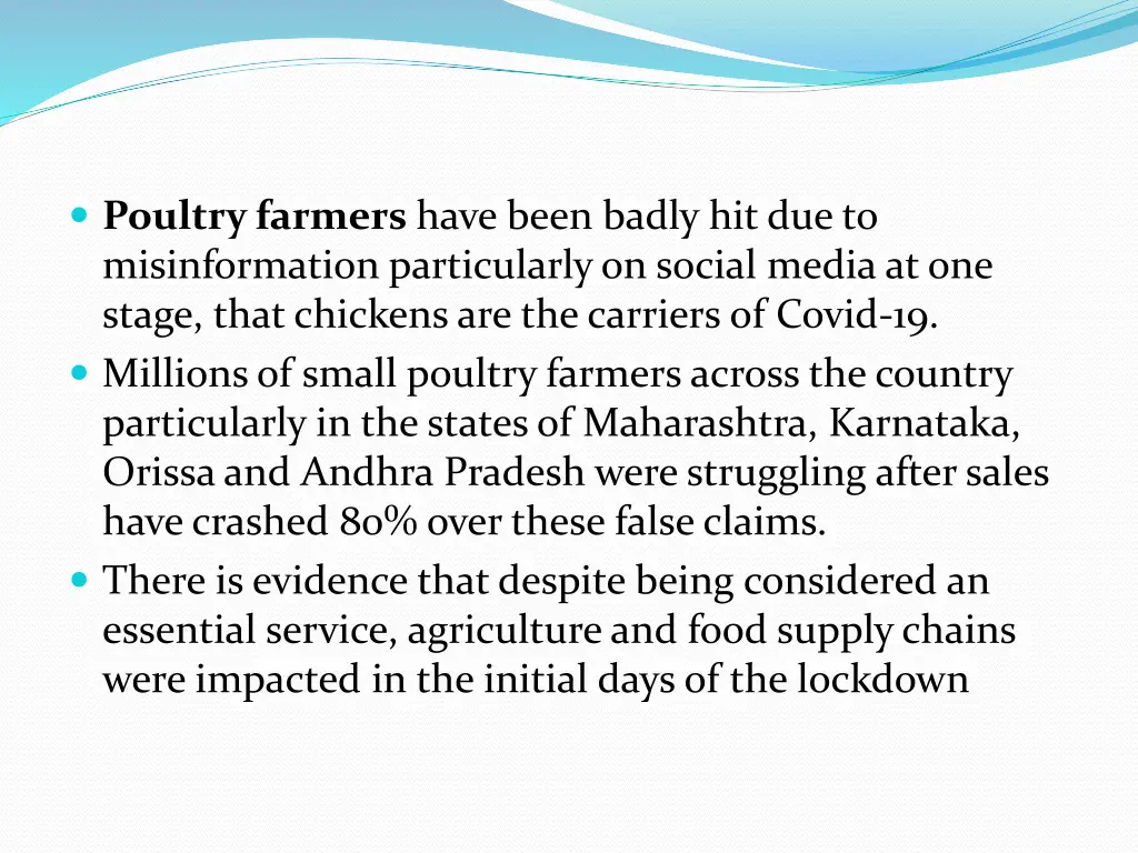 poultry farmers have been badly