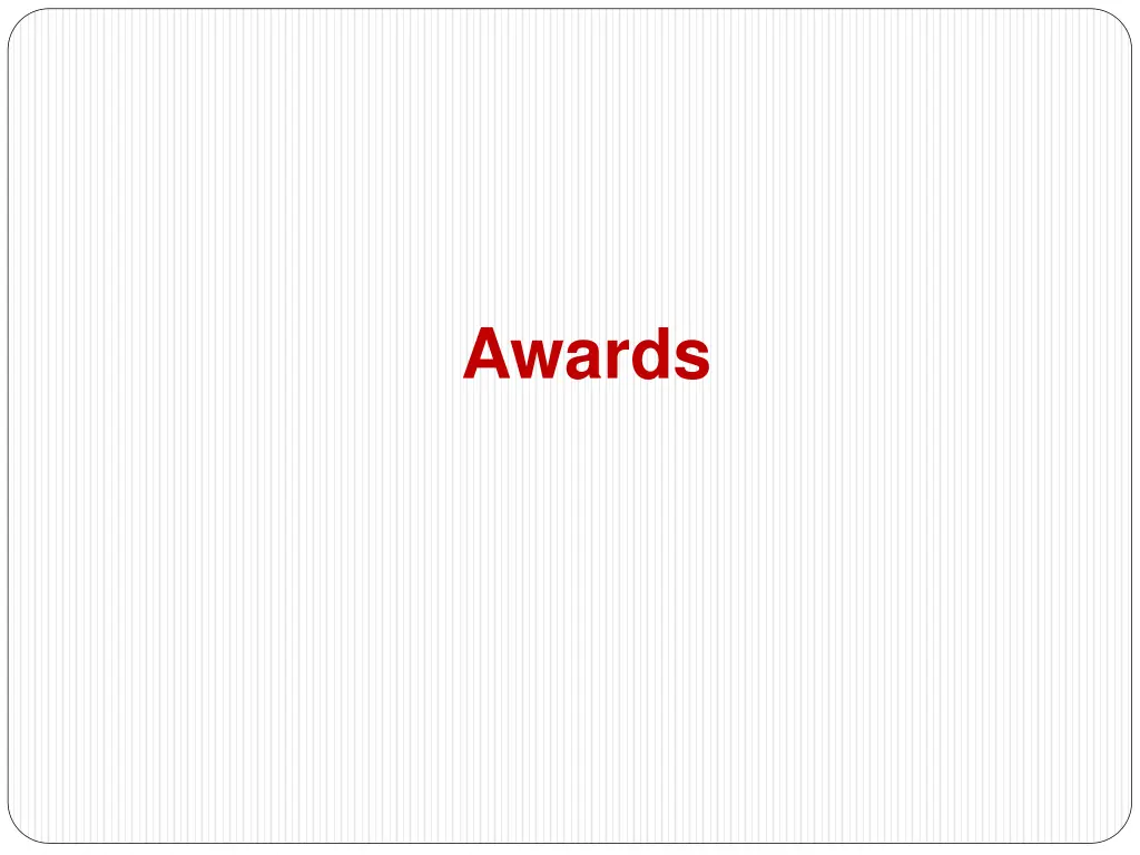 awards
