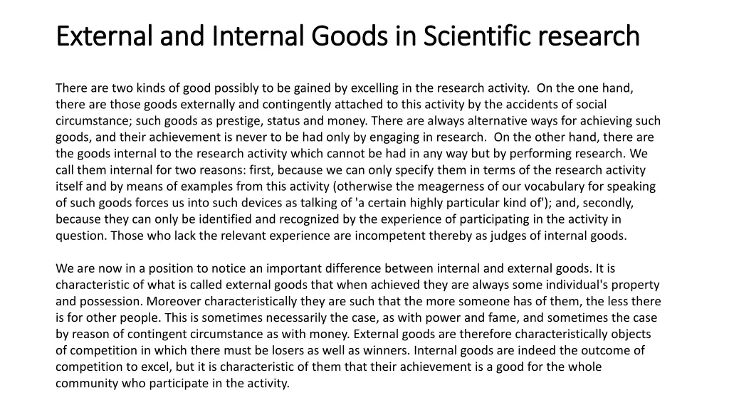 external and internal goods in scientific