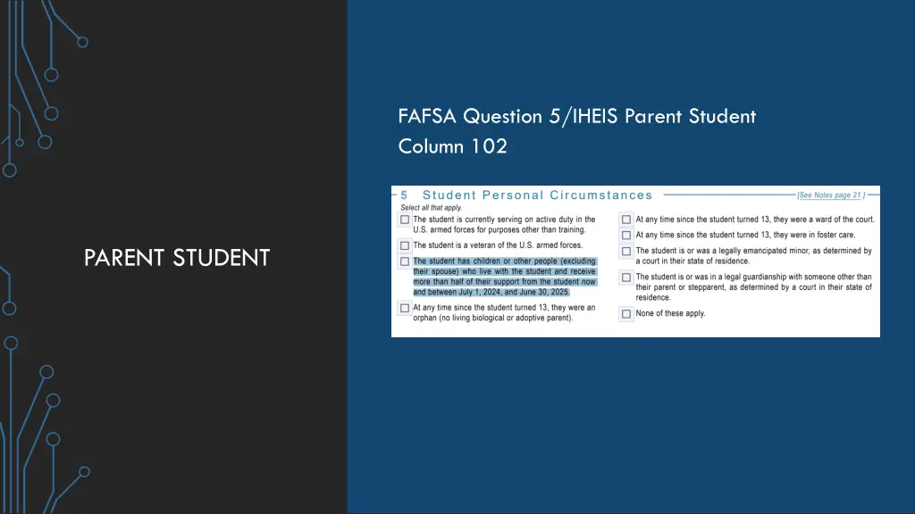 fafsa question 5 iheis parent student column 102