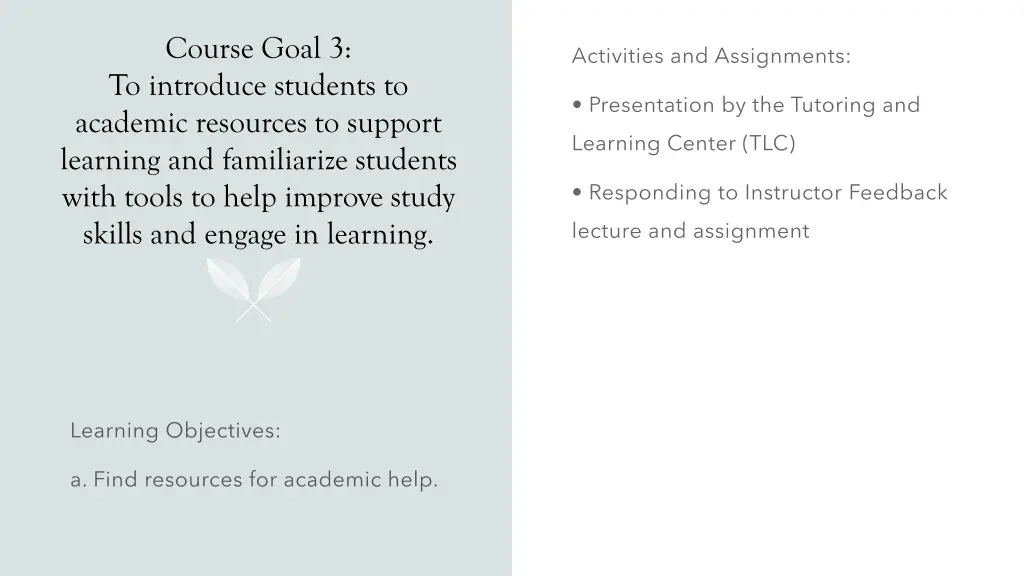 course goal 3 to introduce students to academic
