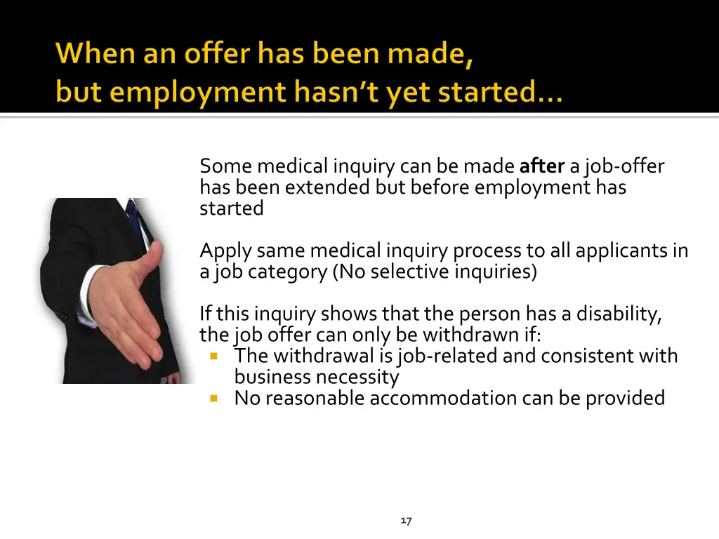 some medical inquiry can be made after