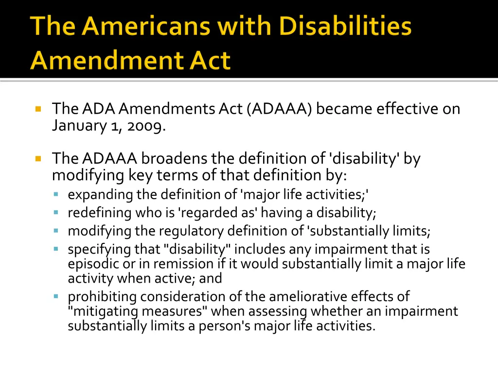 the ada amendments act adaaa became effective