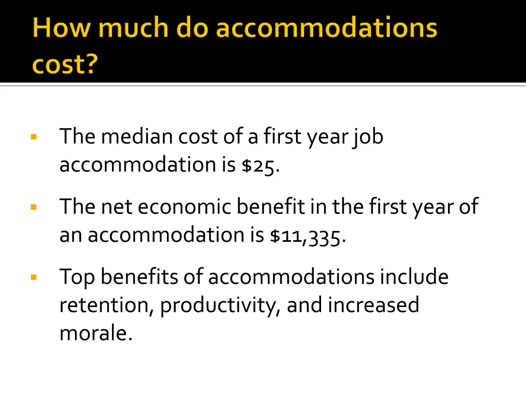 the median cost of a first year job accommodation