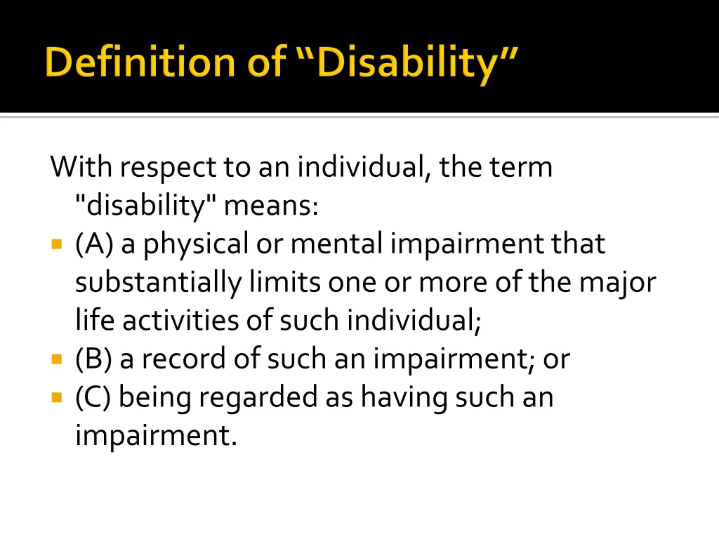 with respect to an individual the term disability