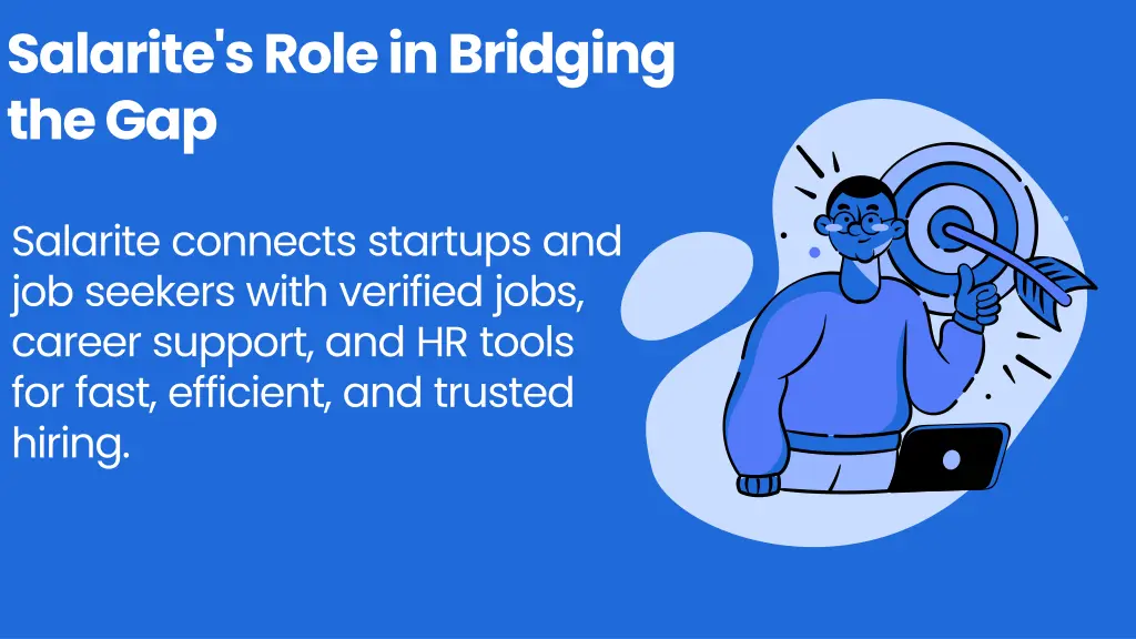 salarite s role in bridging the gap