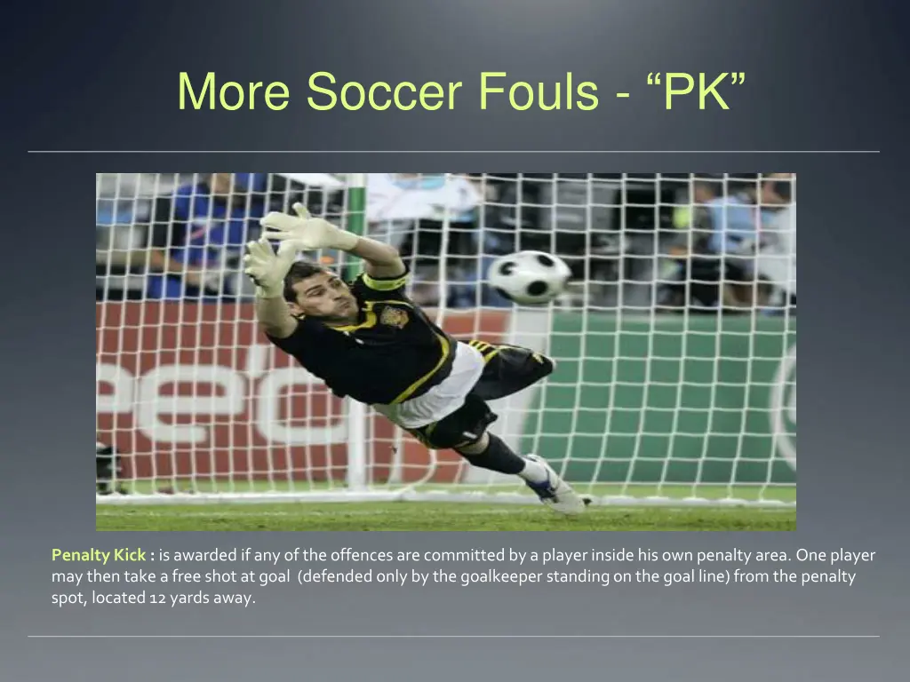 more soccer fouls pk