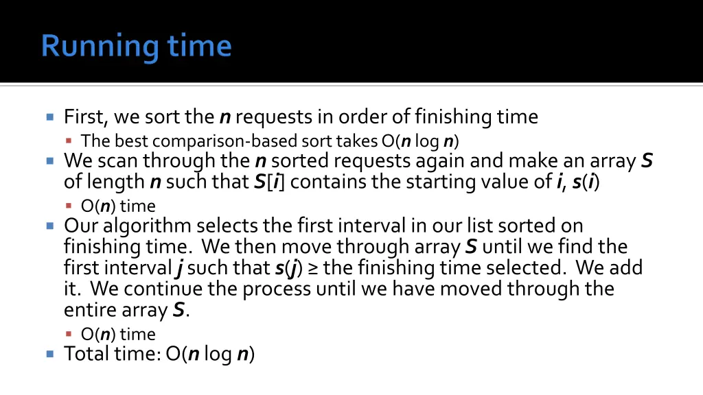 first we sort the n requests in order