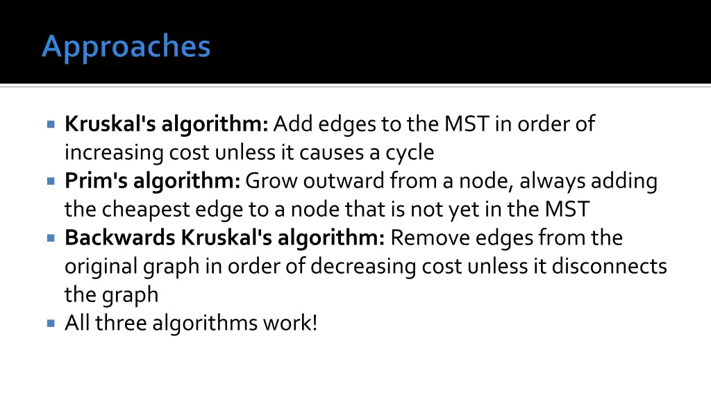 kruskal s algorithm add edges to the mst in order